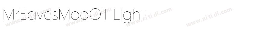 MrEavesModOT Light字体转换 MrEavesModOT Light字体转换